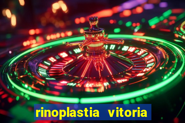 rinoplastia vitoria da conquista